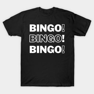 Bingo Bingo Bingo Black T-Shirt